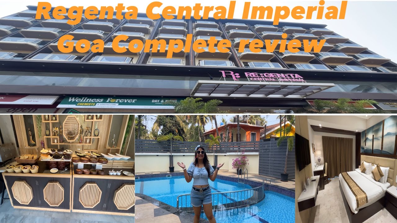 Hotel Regenta Central Imperial Candolim Goa Complete review | Breakfast buffet | Pool | Gaming area|