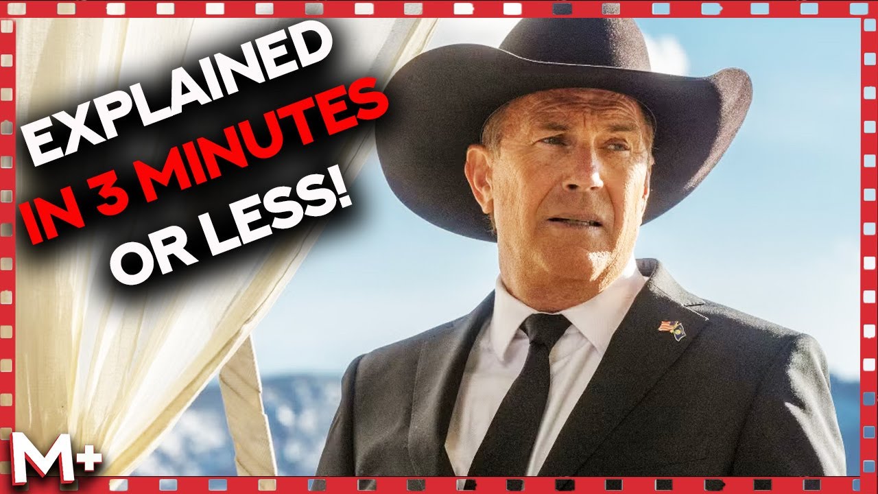 Yellowstone Recap in 3 Minutes or Less