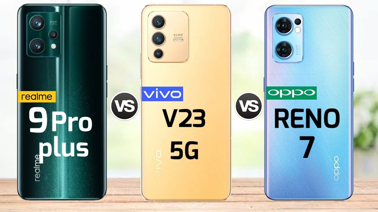 Realme 9 Pro Plus vs Vivo v23 5g vs Oppo Reno 7 || Price || specification || full comparison