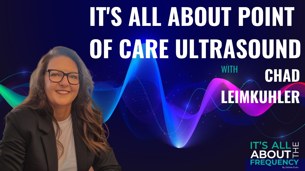 It's All About Point of Care Ultrasound with Chad Leimkuhler