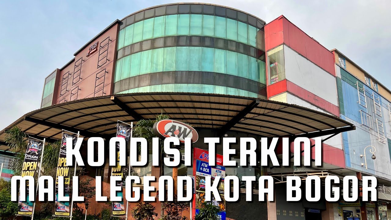 Mall Legend Kota Bogor | PGB Merdeka SAAT INI