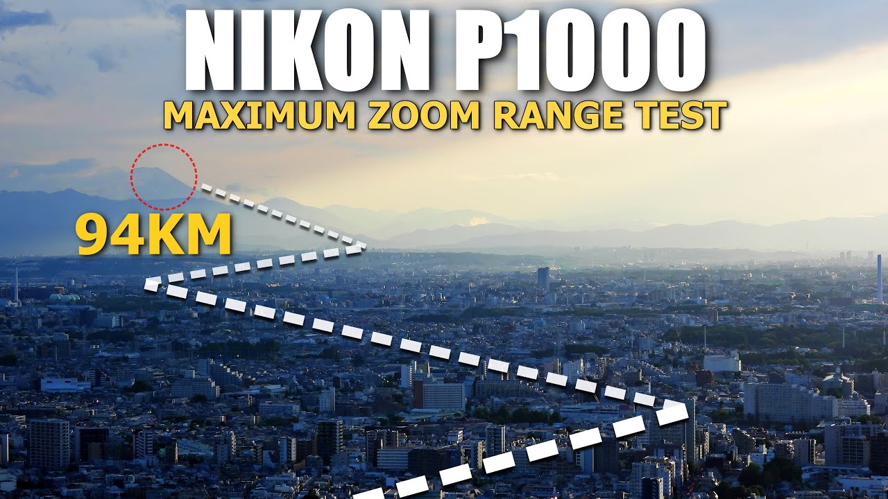 Nikon P1000 - Maximum Zoom Range Test, Mt Fuji (94 KM / 58 Miles)