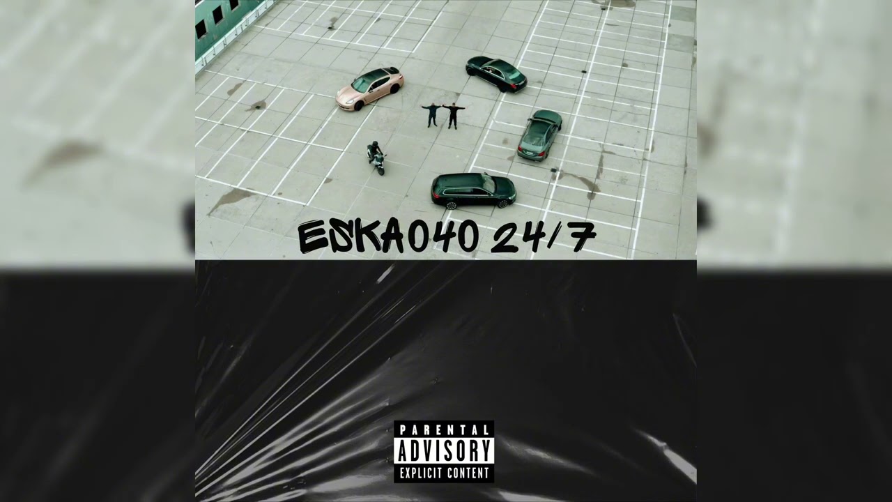 ESKA040 - 24/7 (prod. by YUNG ARES / YOUNGXPLATE) [official Video]