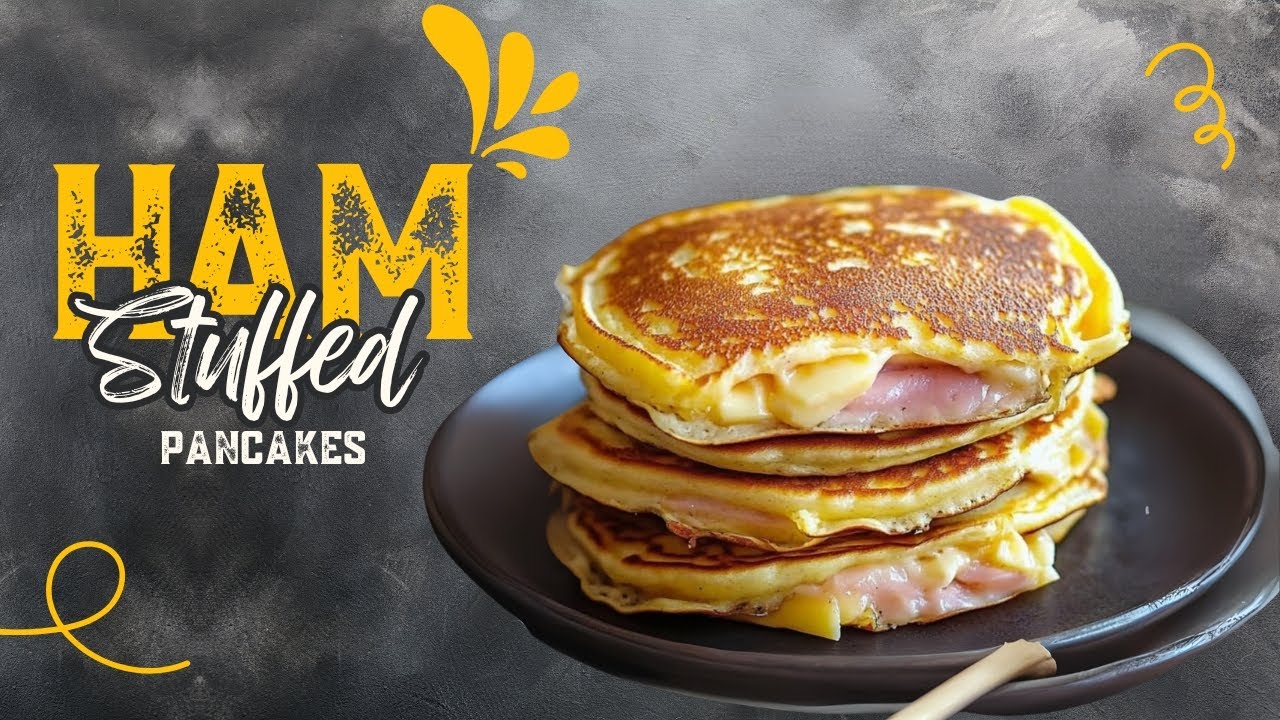 Ham Stuffed Pancakes Recipe | Easy Breakfast Idea | Savory Pancakes Recipe