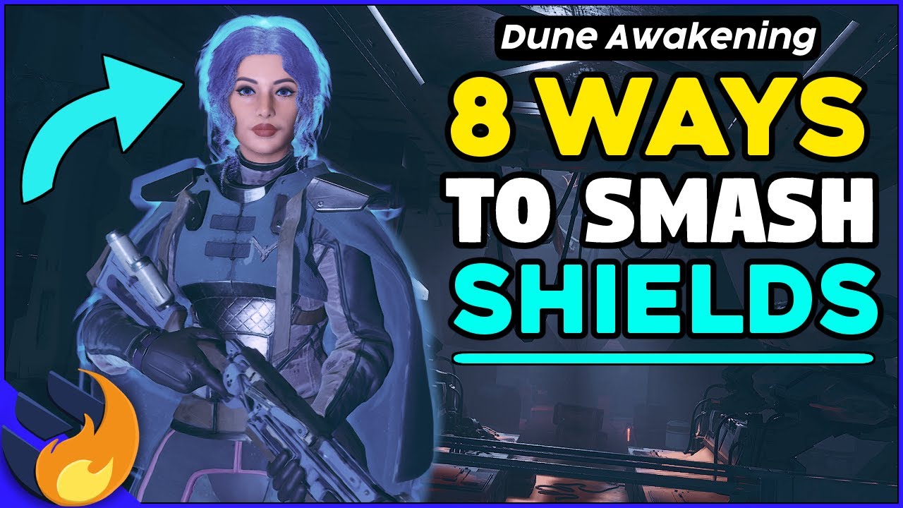 8 Ways To Deal With Shields In Dune Awakening