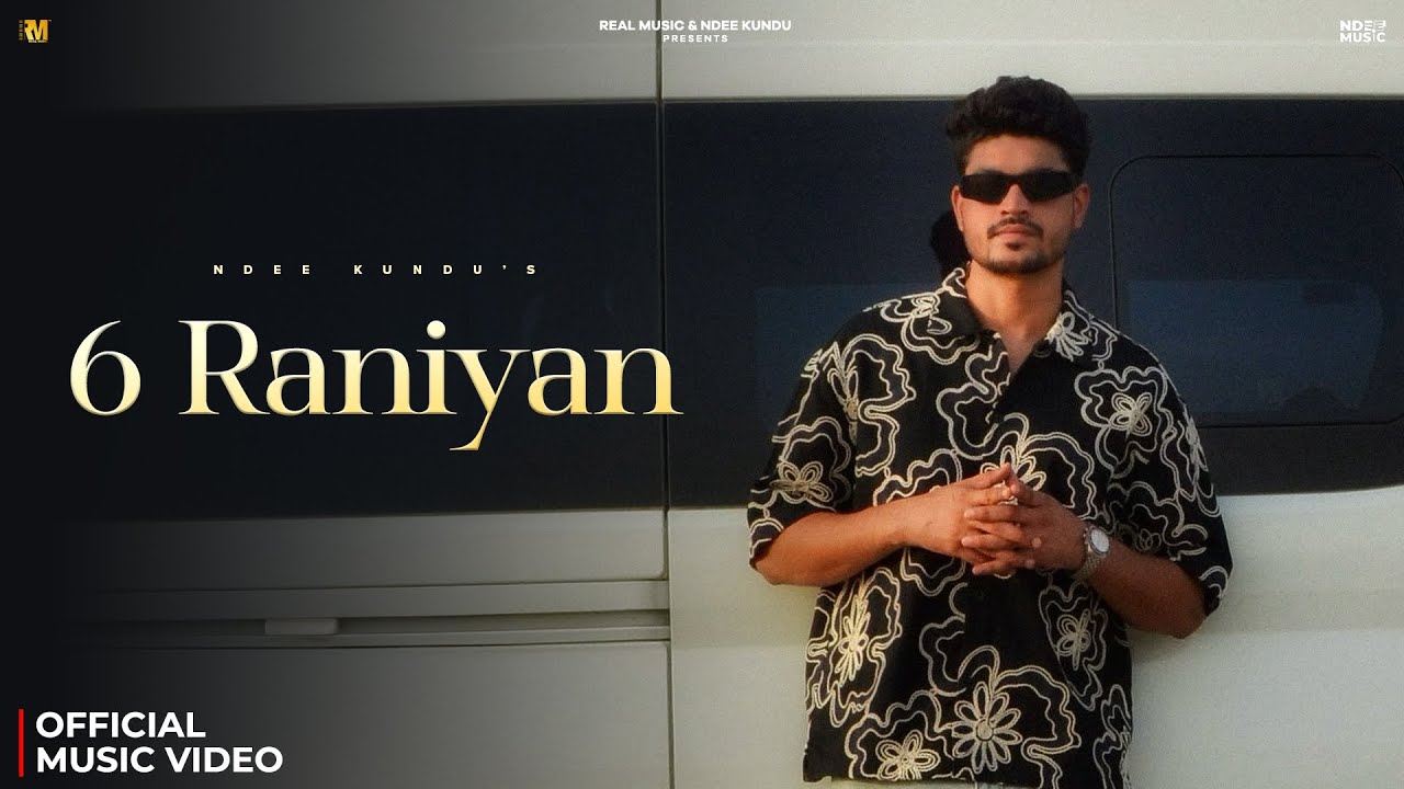 6 Raniyan - Ndee Kundu | New Haryanvi Song | Real Music