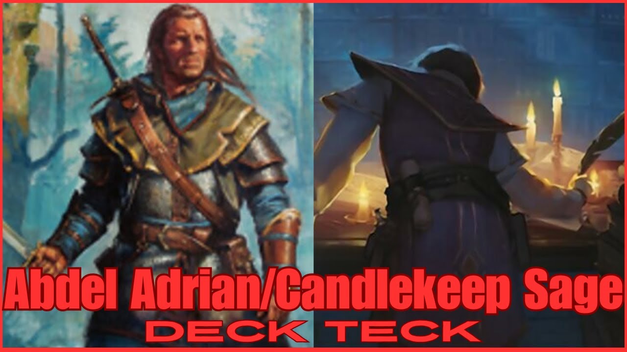 EDH Deck Tech: Abdel Adrian/Candlekeep Sage