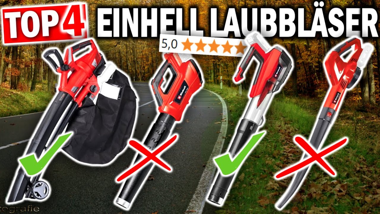 Die besten Laubbl&auml;ser von Einhell 2026 (Testsieger)!! 🔥 | Top 4 Einhell Laubbl&auml;ser