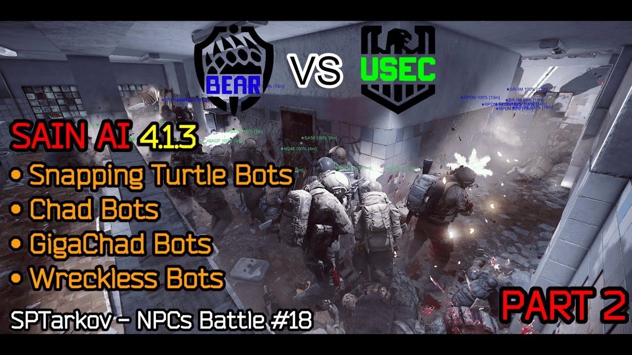 SPTarkov NPCs Battle #18: BEAR VS USEC 2 - Part 2 (SAIN 4.1.3 Test)