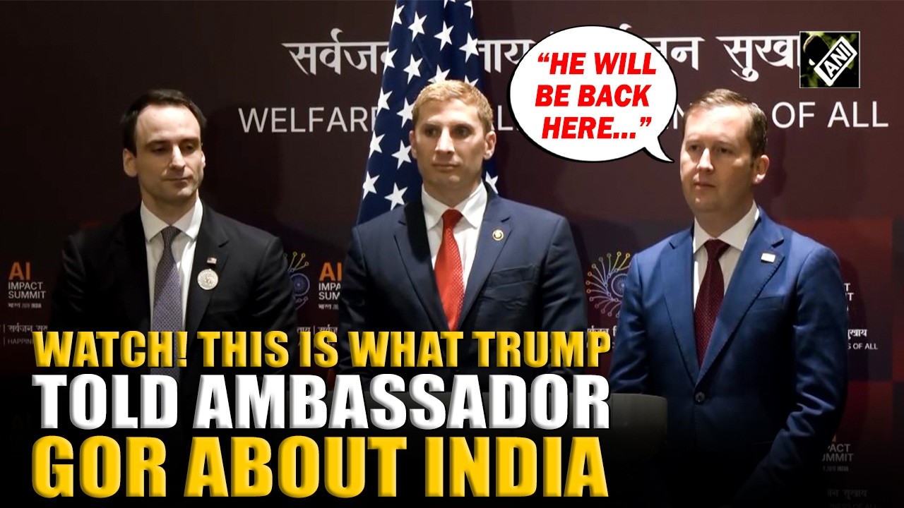 Watch! India-U.S. deal, Russian oil, Quad & more… Ambassador Sergio Gor shares major updates