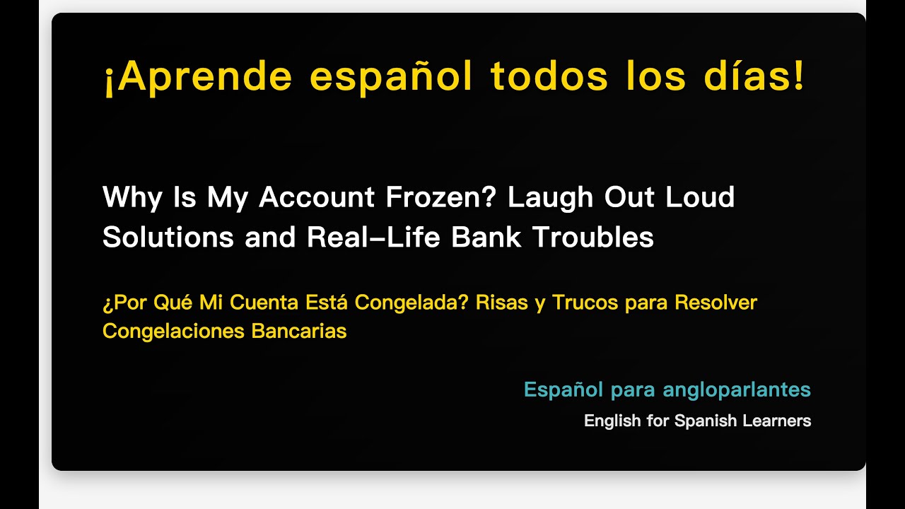 Why Is My Account Frozen? Laugh Out Loud Solutions and Real-Life Bank Troubles