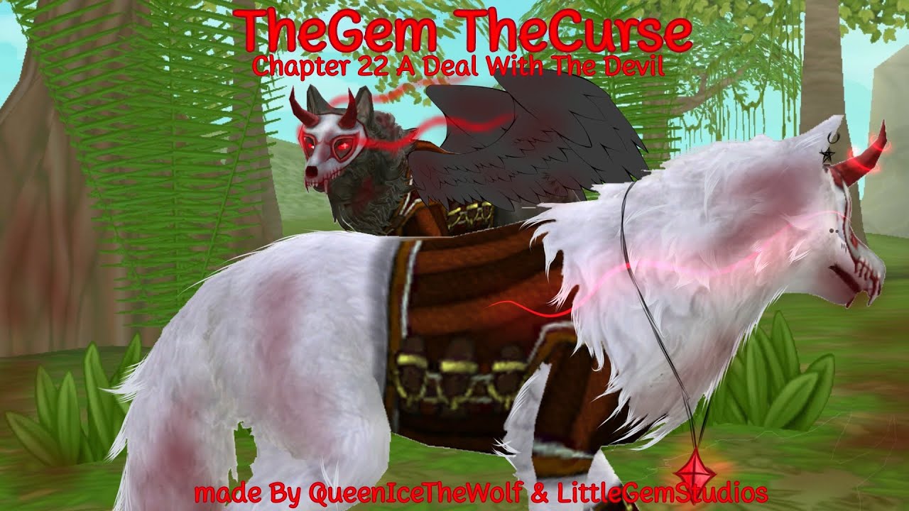 TheGem TheCurse //A Deal With The Devil// QueenIceTheWolf & LittleGemStudios {read description}
