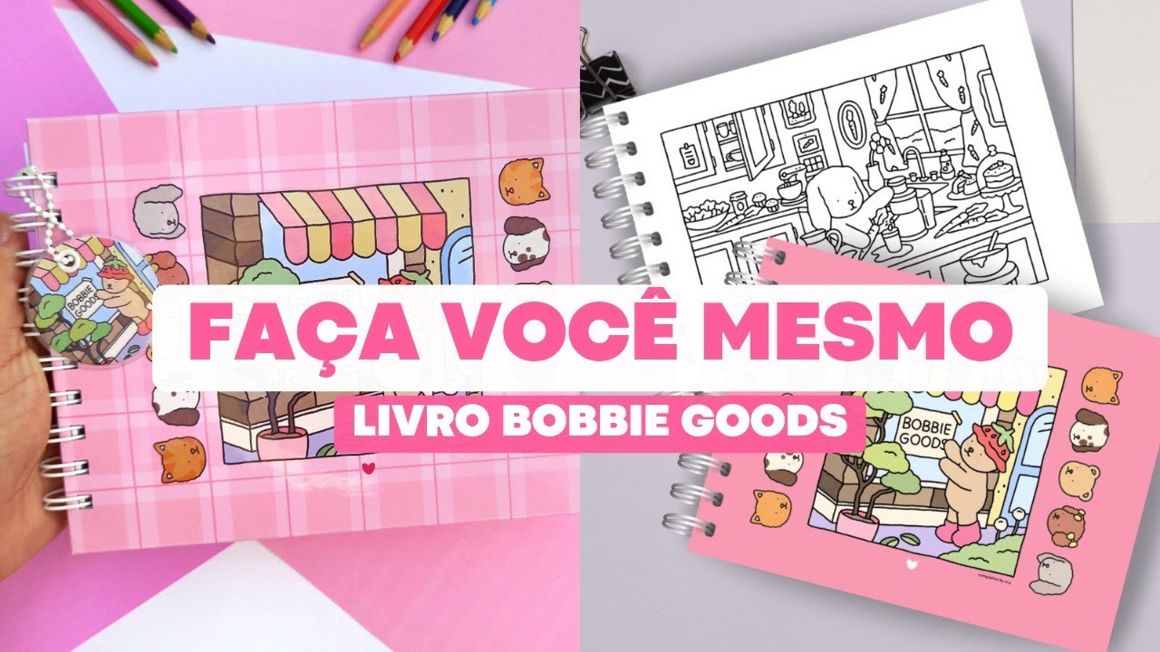 FAÇA SEU PRÓPRIO LIVRO BOBBIE GOODS GASTANDO POUCO 😱