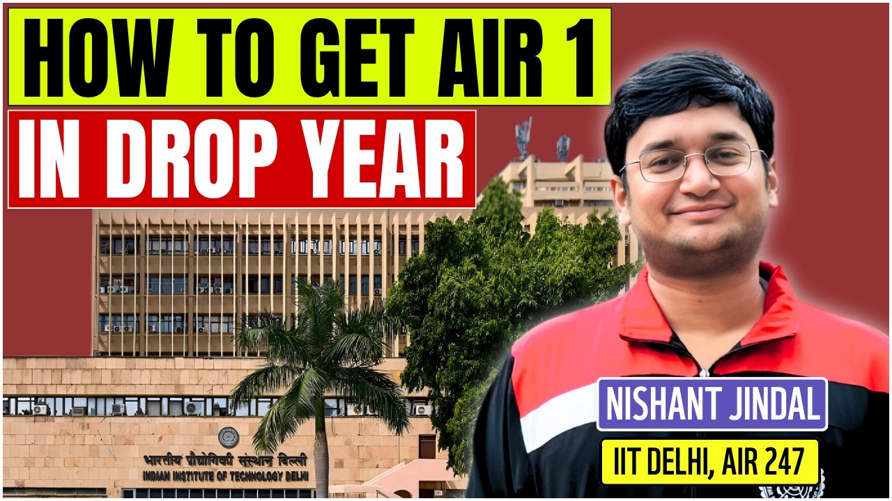 AIR 1 in Drop Year CONFIRMED | Complete Dropper Roadmap | Vibrant Academy | Nishant Jindal #jee #iit