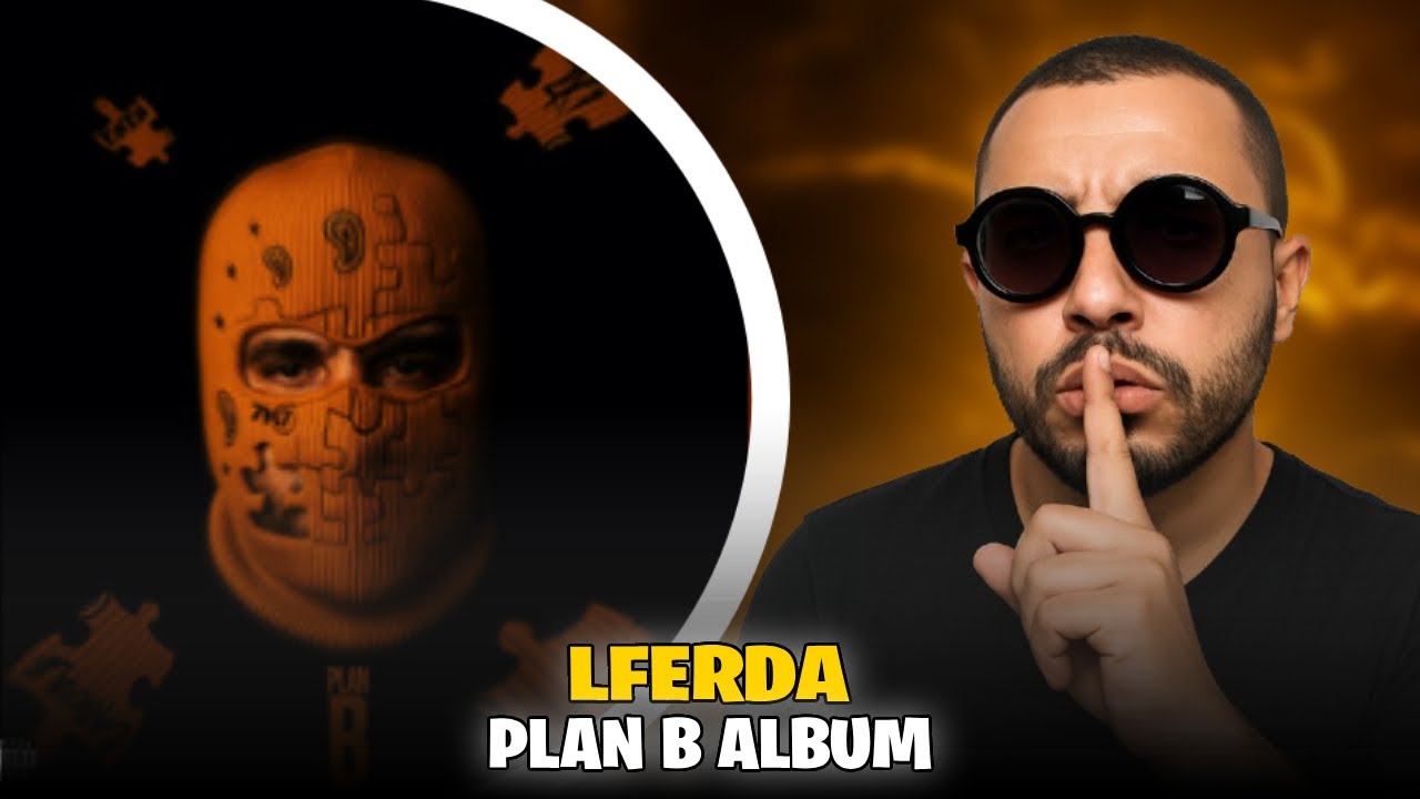 Lferda - Plan B Album Reaction Clash Dizzy Dross / Toto / Pause / Lmorphine / Inku🔥🔥Nar 3ala Nar🔥🔥
