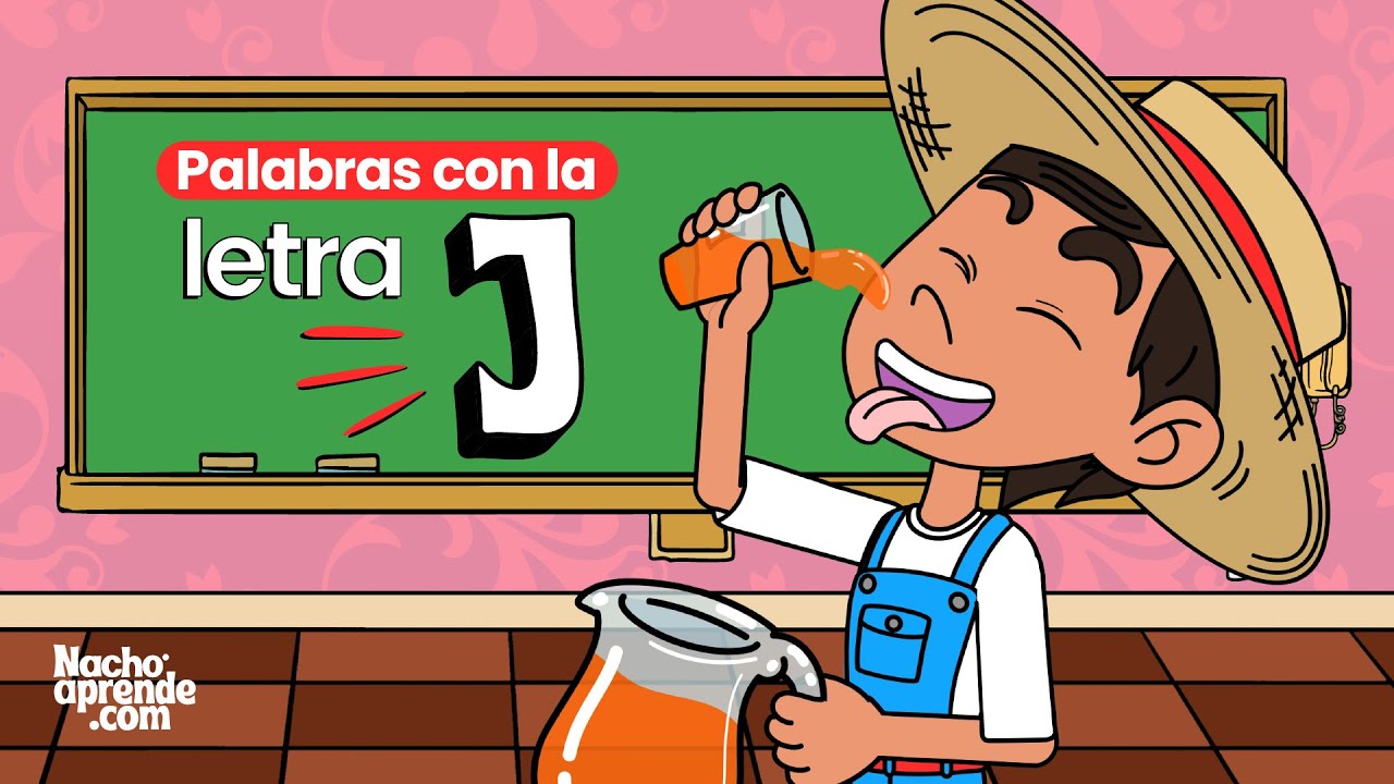 Palabras con la LETRA J 🦒 - Abecedario para NIÑOS - Las letras para niños