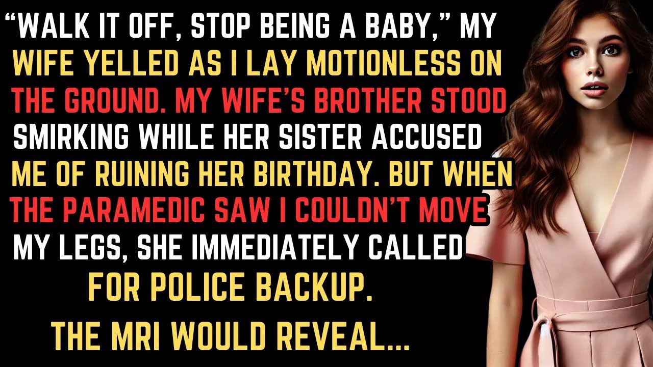 My Wife And Her Brother's Prank Left Me Paralyzed— Parents Called Me Dramatic  The MRI Results Ma