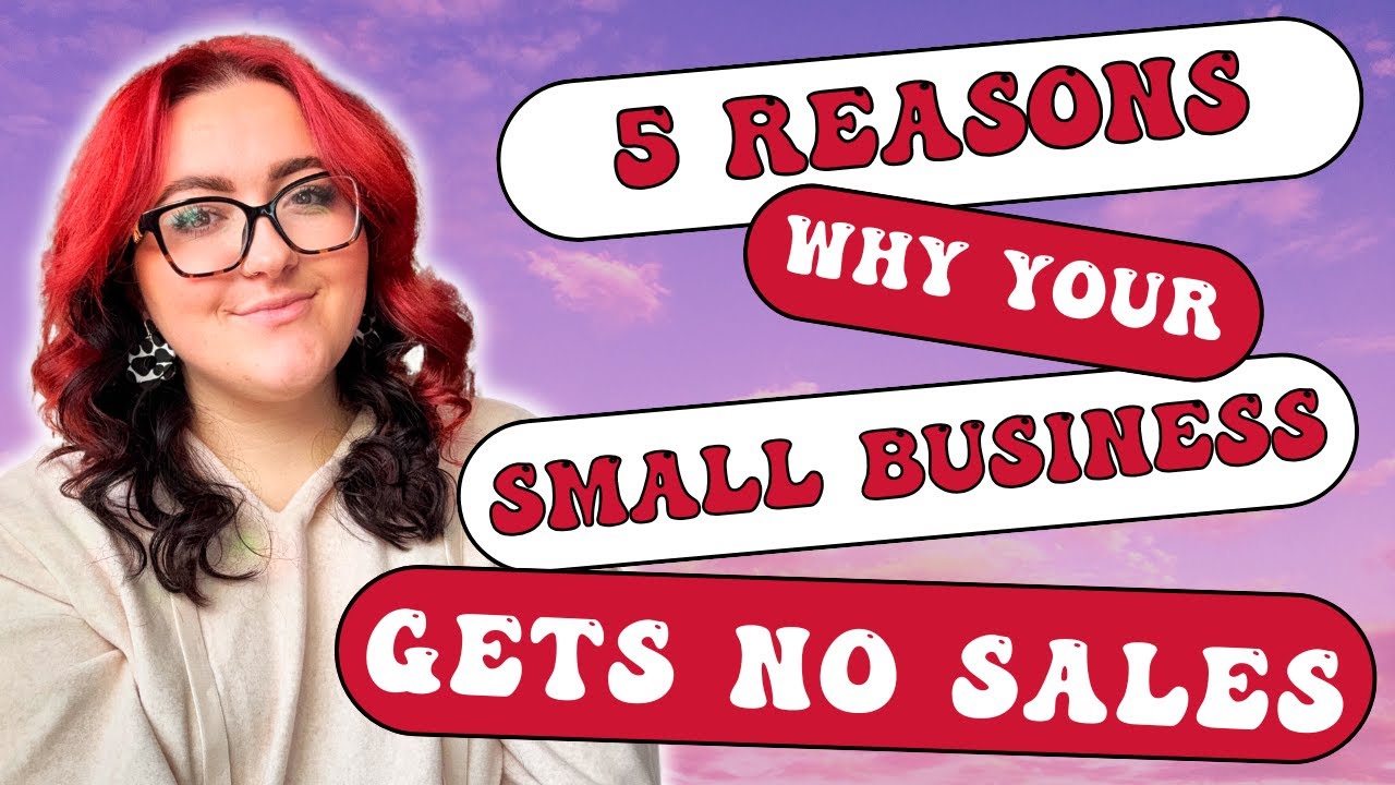 This Is Why Your SMALL BUSINESS Is Getting NO SALES!