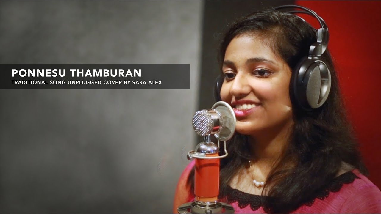 Ponneshu Thamburan | Traditional Christian Song | Sara Alex | Cover Version ©