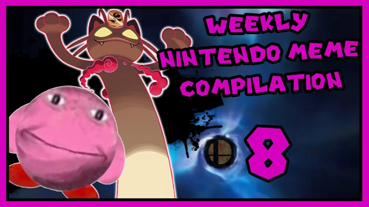 Weekly Nintendo Meme Compilation Vol.8