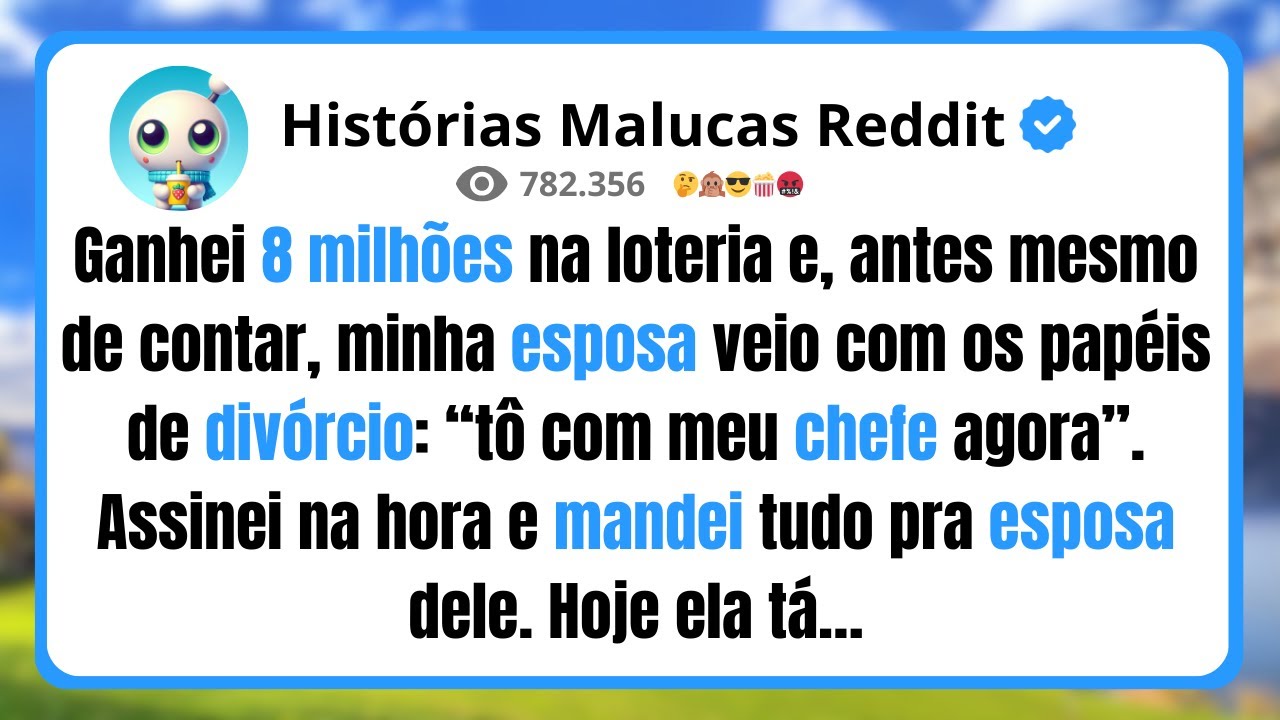Ganhei 8 milhões na loteria e, antes mesmo de contar, minha esposa veio com os papéis de divórcio...