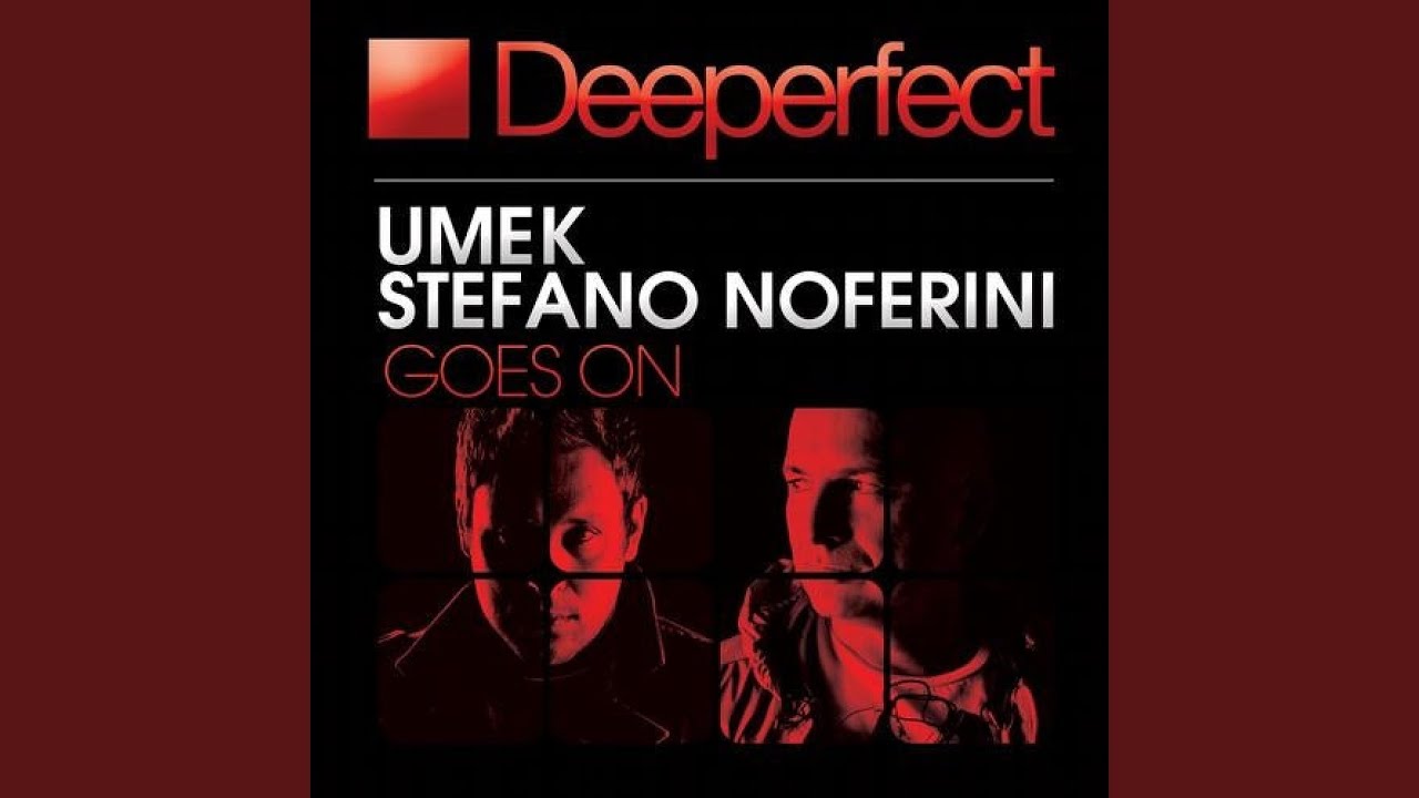 Goes On (Original Mix)