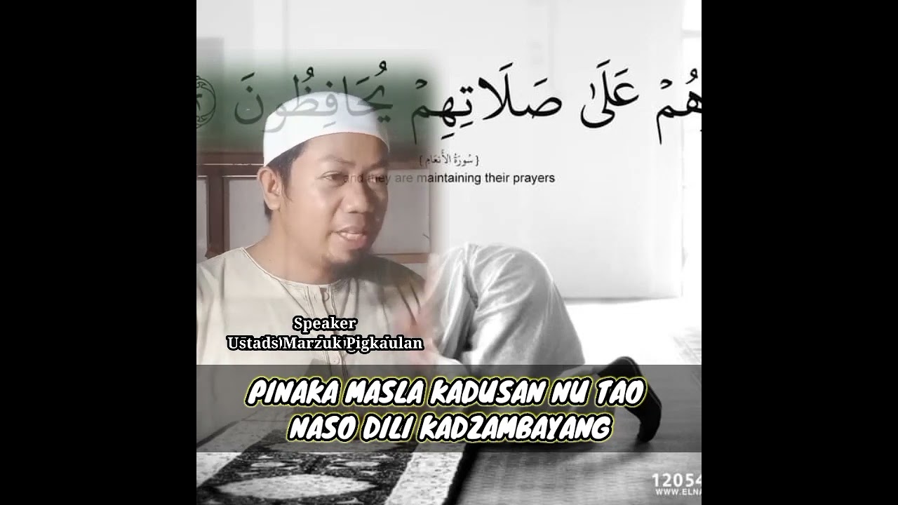 Pinaka Masla Kadusan na su katagak sa Sambayang ...