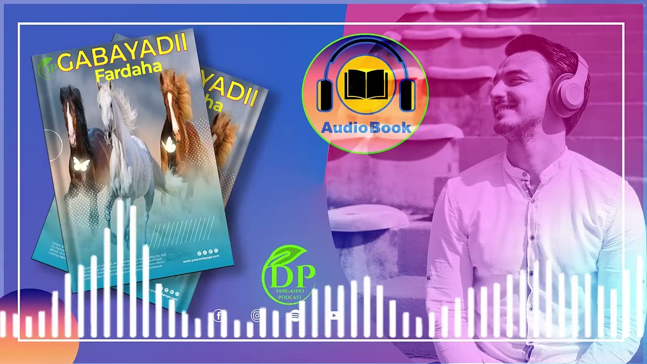 TAARIIKHDII IYO GABAYADII FARDAHA SOOMAALIYEED