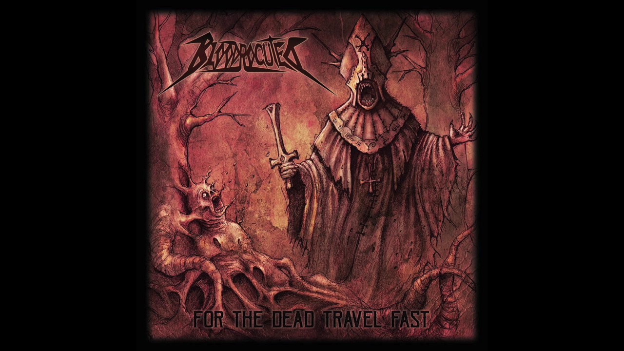 Bloodrocuted -  For The Dead Travel Fast [Full album]