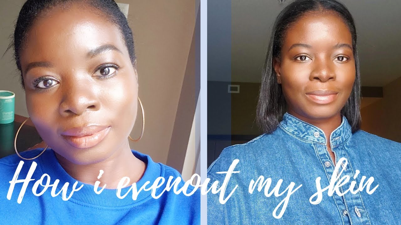 How I evenout my skin tone and texture. I Kemsparkle October 2021