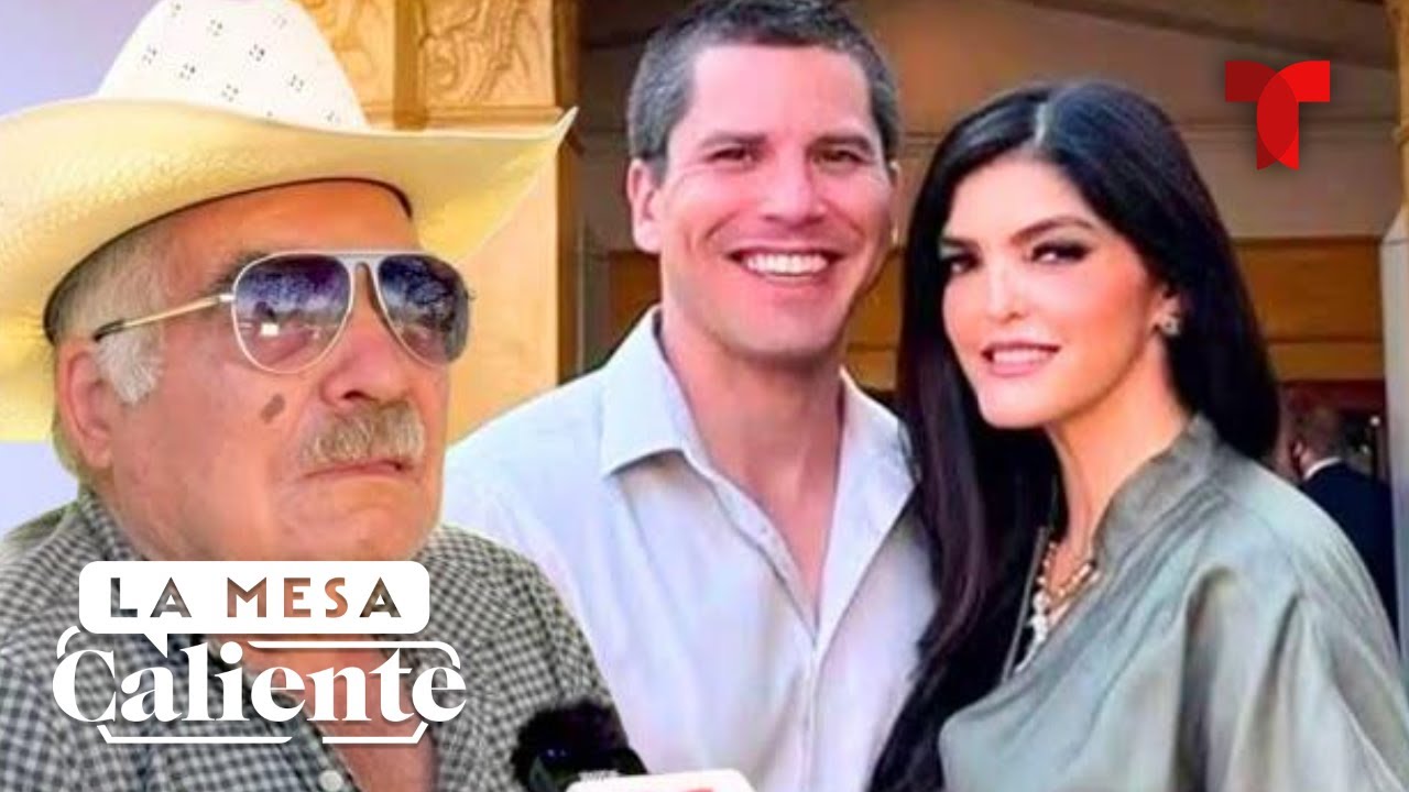 Papá de Ana Bárbara reacciona a escándalo de presunta infidelidad a su hija | La Mesa Caliente