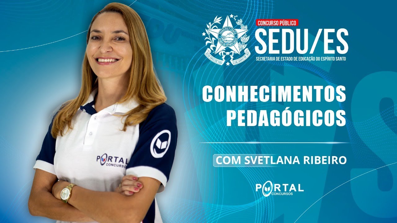 CONCURSO SEDU/ES: CONHECIMENTOS PEDAGÓGICOS @CursosdoPortal