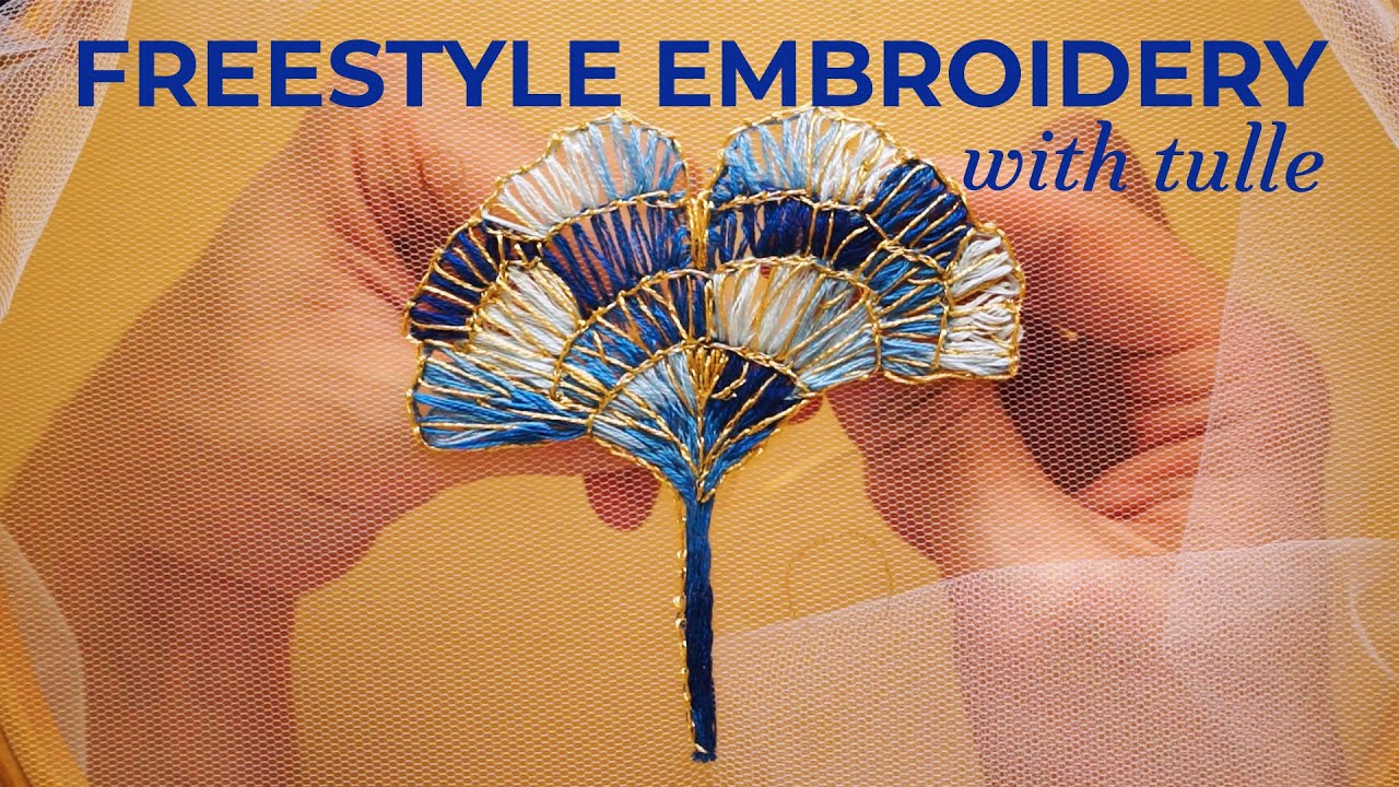 Creative Hand Embroidery on Tulle - Inspiration from Japan