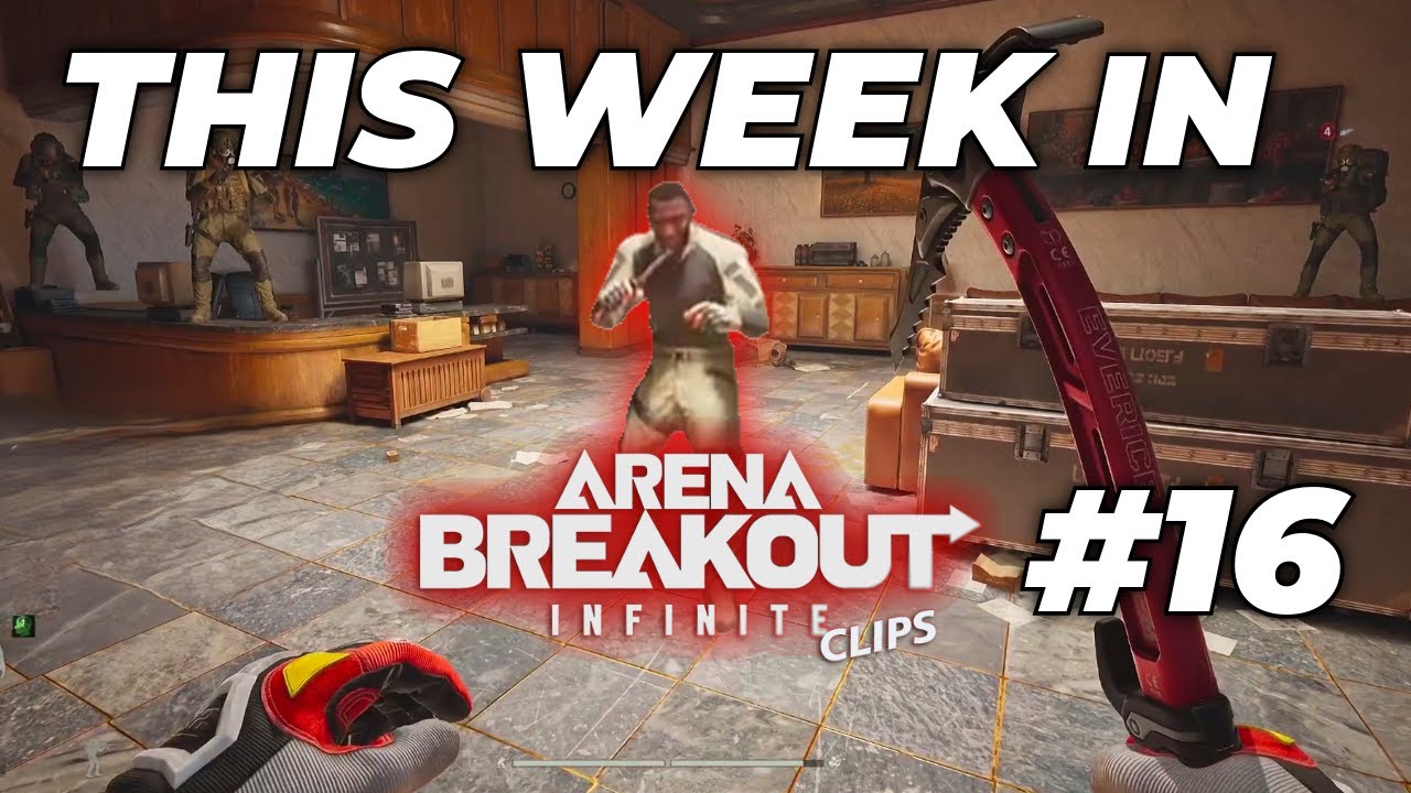 Эта неделя в Arena Breakout Infinite: лучшие моменты и неудачи #16
