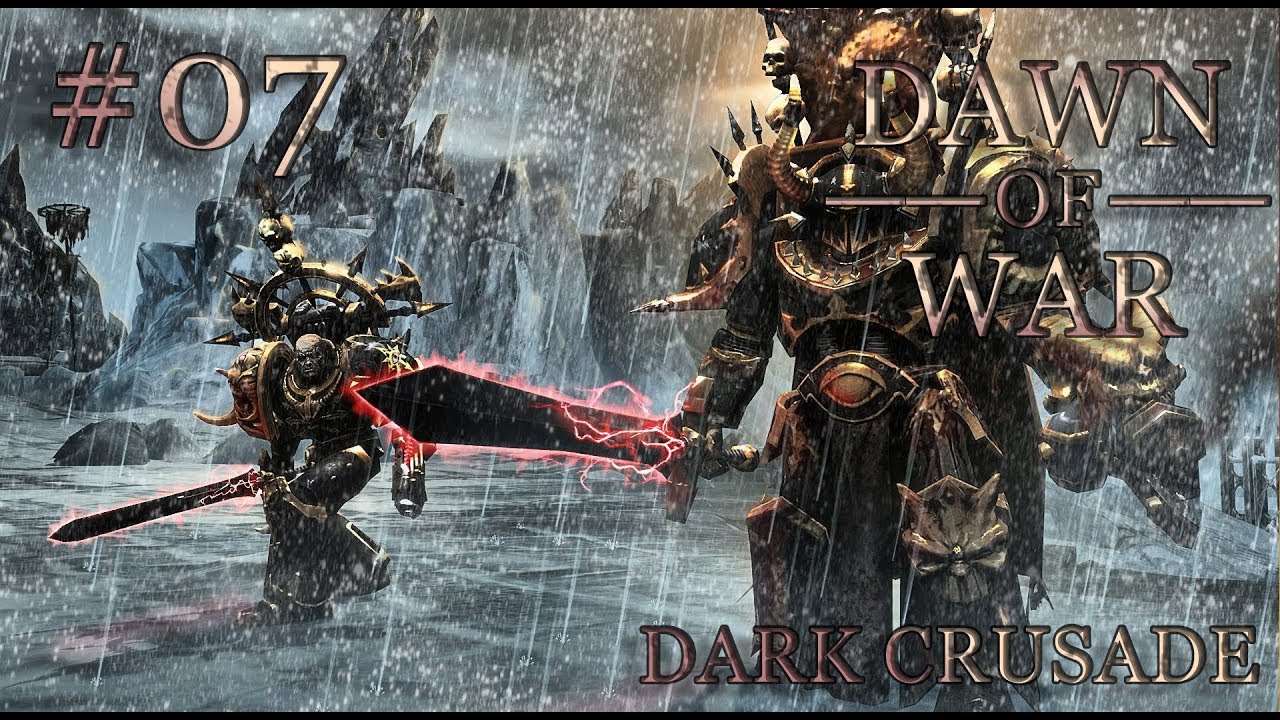 Dawn of War - Dark Crusade. Part 7 - (+3 Provinces). Chaos Space Marines. (Hard)