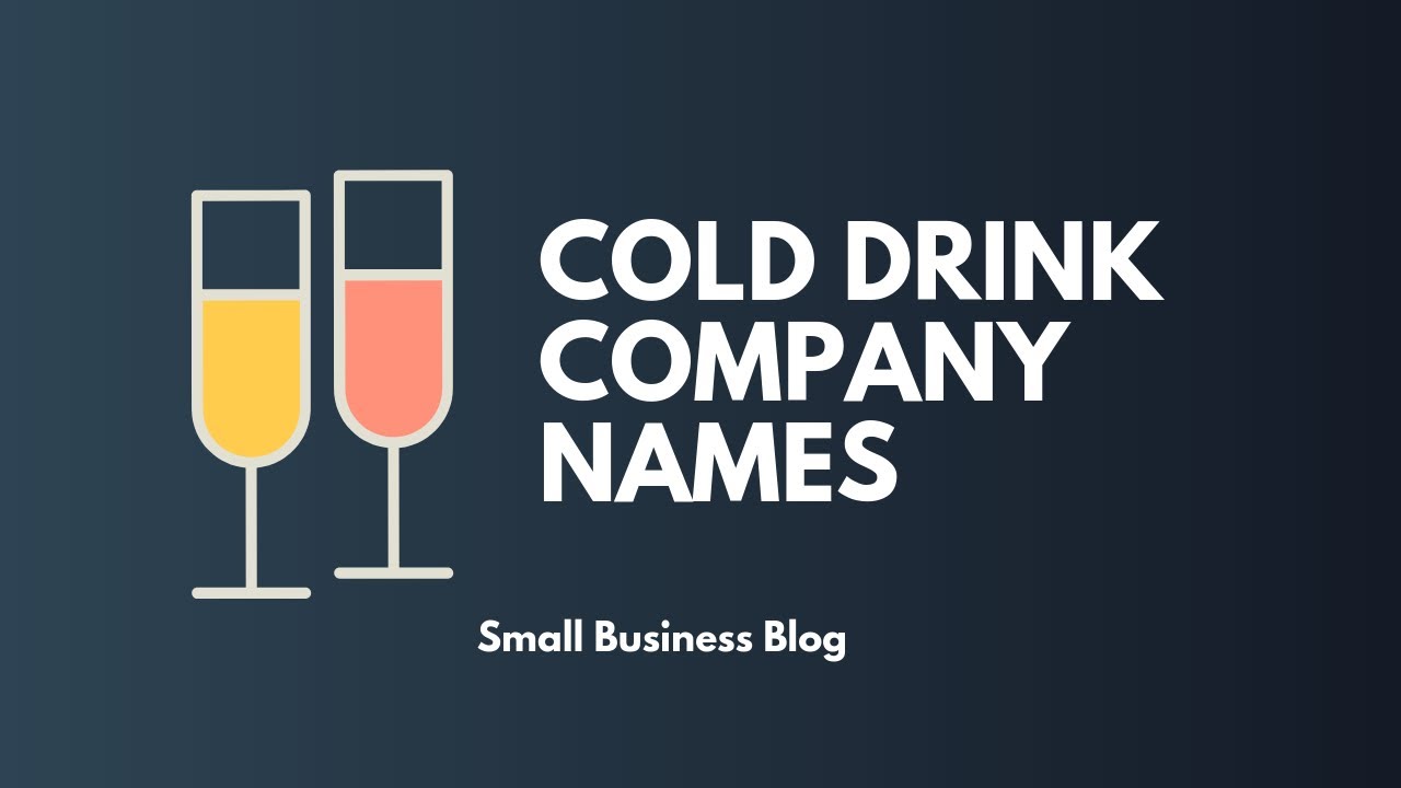 Catchy Soft Drink Company Names