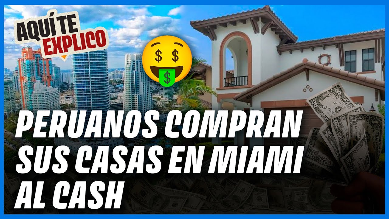 ¿Por qué tantos latinos están comprando casas en Miami? Perú, Colombia y Venezuela en el ranking