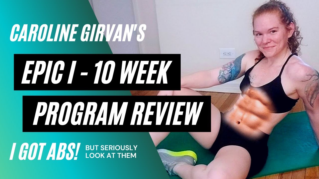 Epic I Program | Caroline Girvan | Review & Results