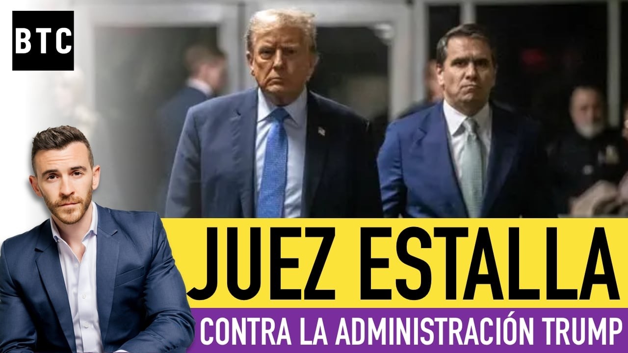 Última Hora: ESTALLA JUEZ FEDERAL contra la administración Trump