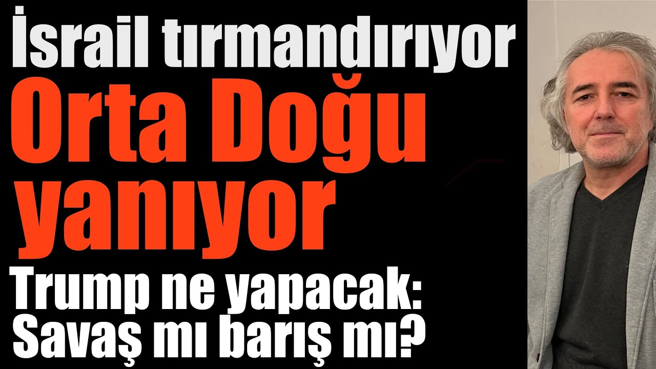 İsrail tırmandırıyor; Orta Doğu yanıyor. Trump ne yapacak; savaş mı barış mı? ￼