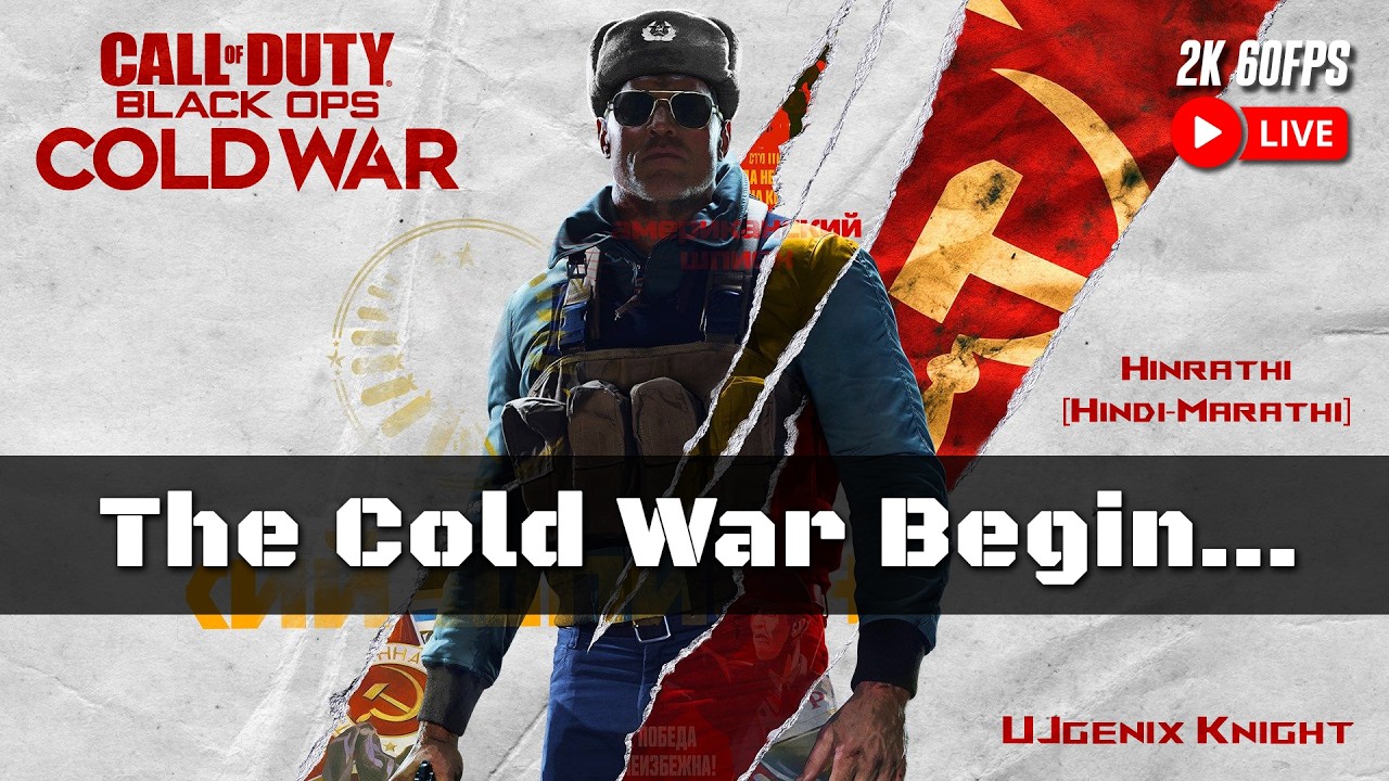 Cold Cold Gameplay... | Call of Duty: Black Ops Cold War | Hinrathi [Hindi-Marathi]