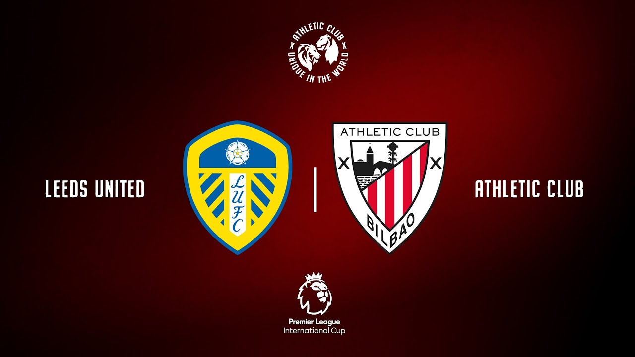 🔴 LIVE | Leeds United vs Athletic Club U21 | Premier League International Cup