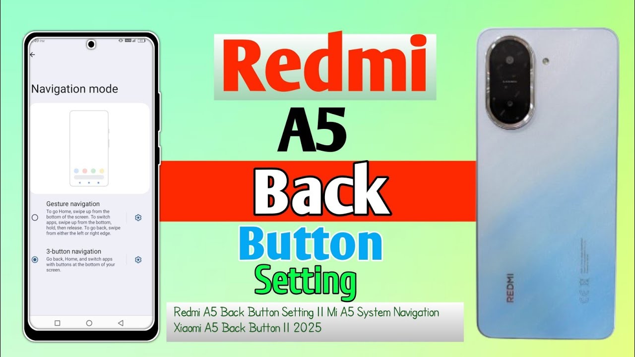 How To Redmi A5 Back Button Setting || Mi A5 System Navigation || Xiaomi A5 Back Button || 2025