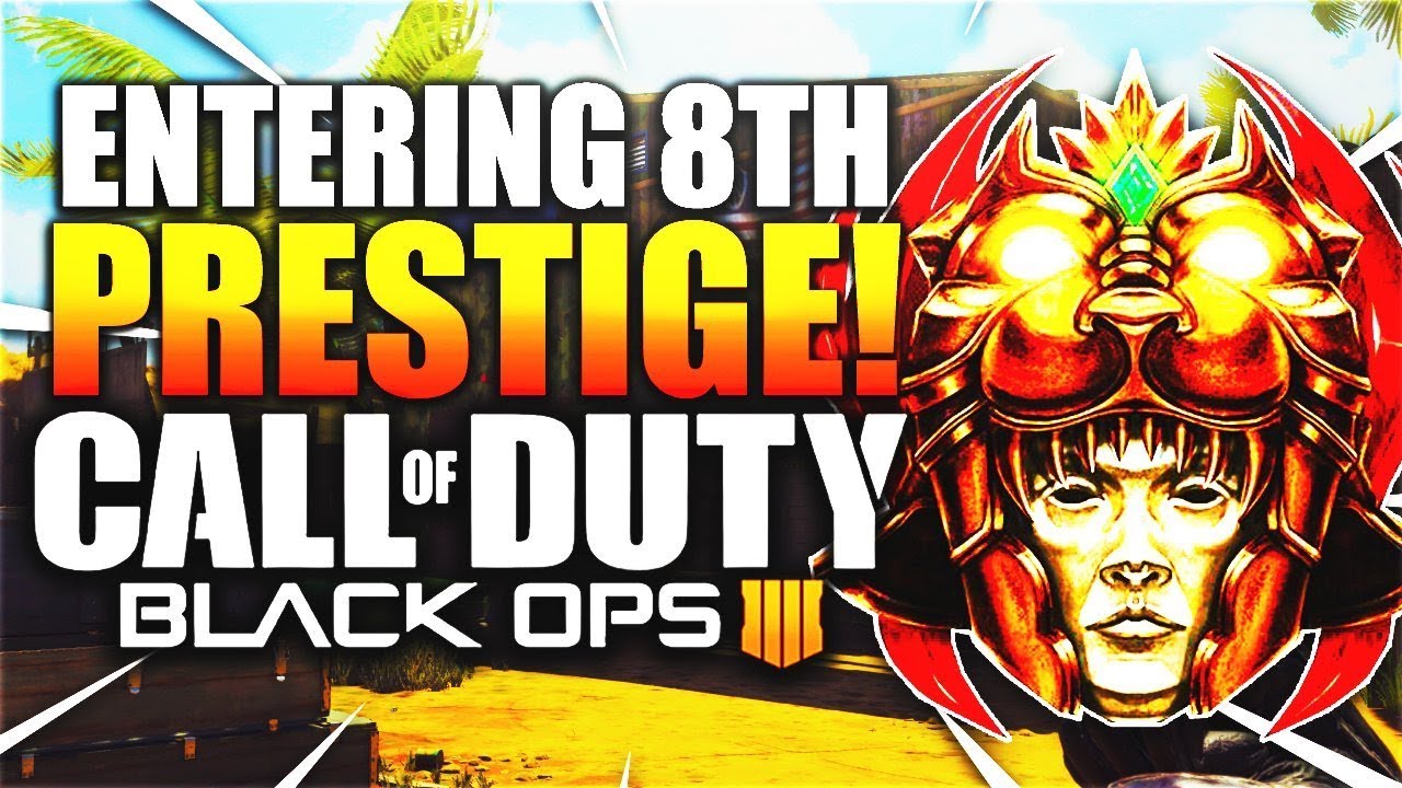 Black Ops 4 Prestige 8! ENTERING EIGHTH PRESTIGE 8 in BO4! Combat Record + Rewards