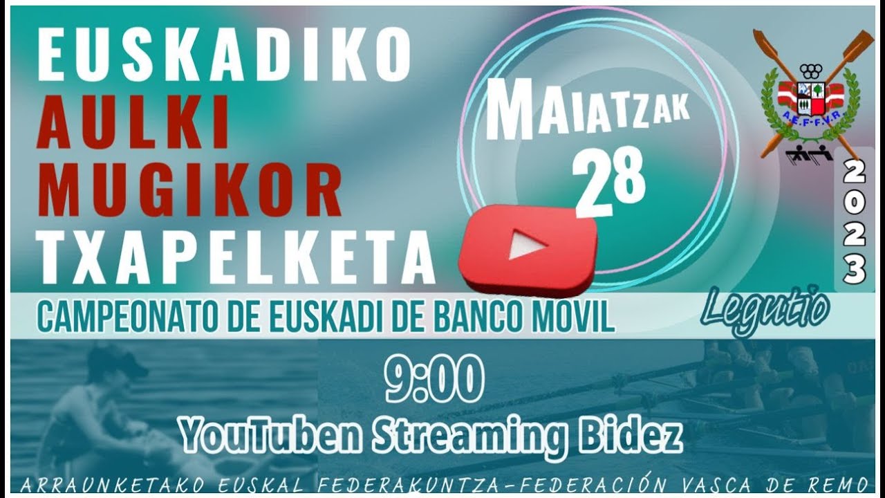 EUSKADIKO AULKI MUGIKOR TXAPELKETA 2023 / CAMPEONATO DE EUSKADI DE BANCO MÓVIL 2023