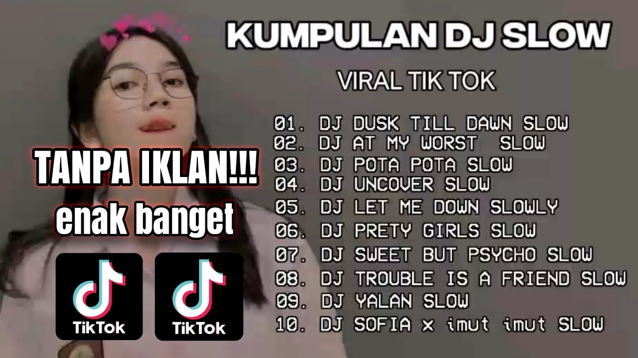 DJ FULL ALBUM!!! DJ SLOW FULL BASS ENAK BANGET - DJ SANTUY DUSK TILL DAWN & AT MY WORST SLOW 2021