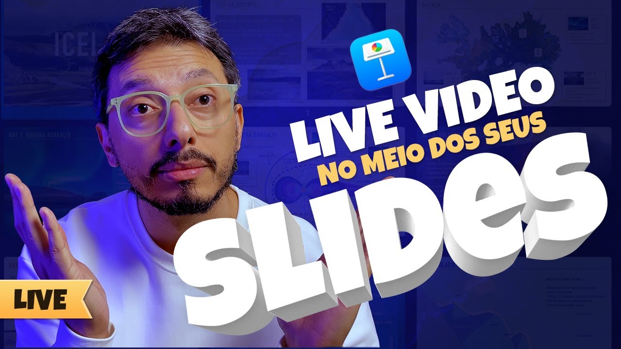 Abra uma LIVE no meio dos slides com o Keynote da Apple