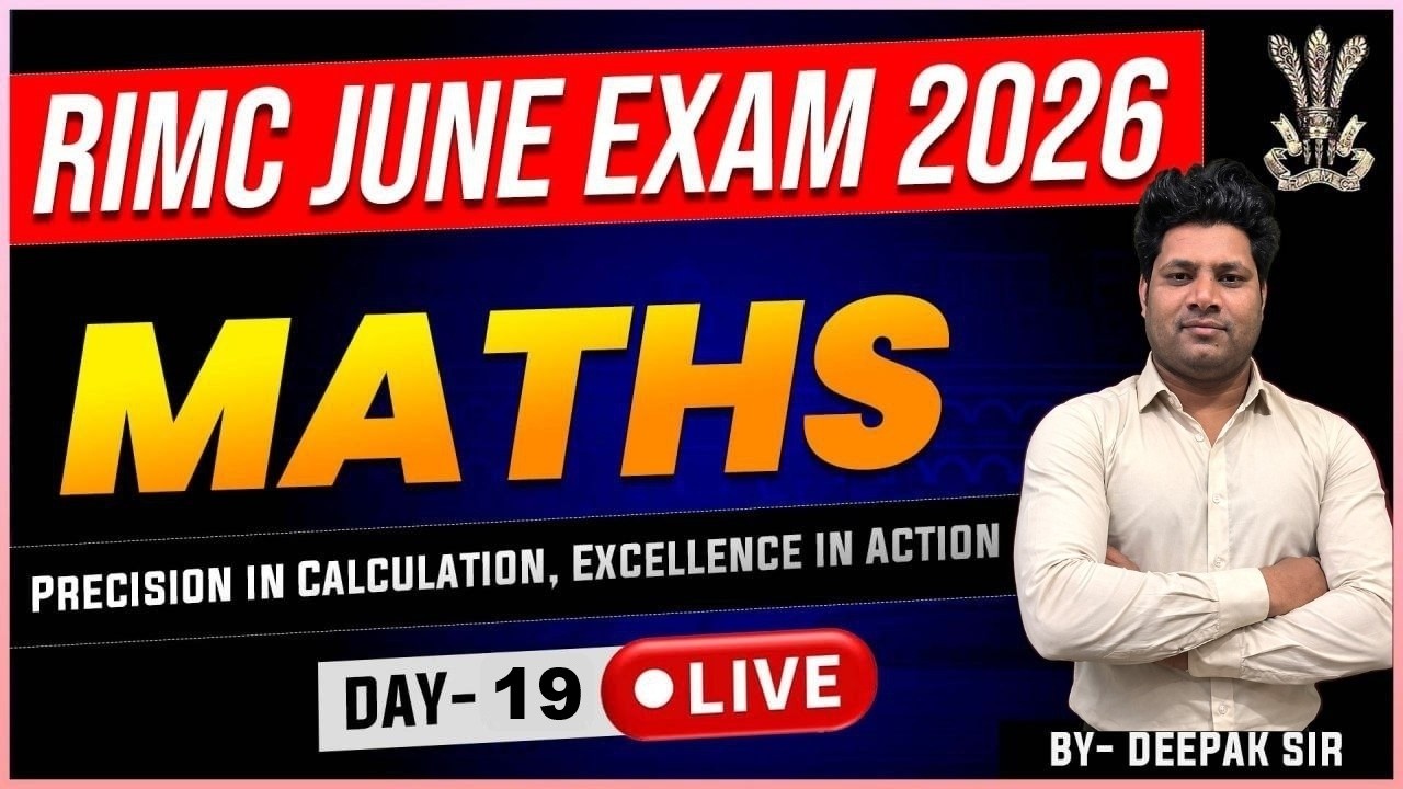 RIMC June Exam 2026 Maths Day 19 | RIMC Entrance Exam |  by Deepak Sir 🧲 RIMC Maths की तैयारी शुरू 🔥