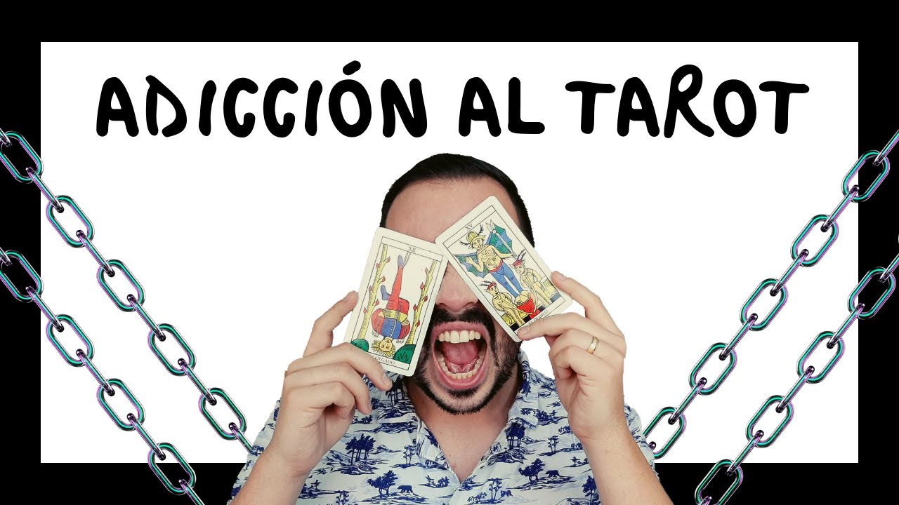 EL TAROT ES ADICTIVO