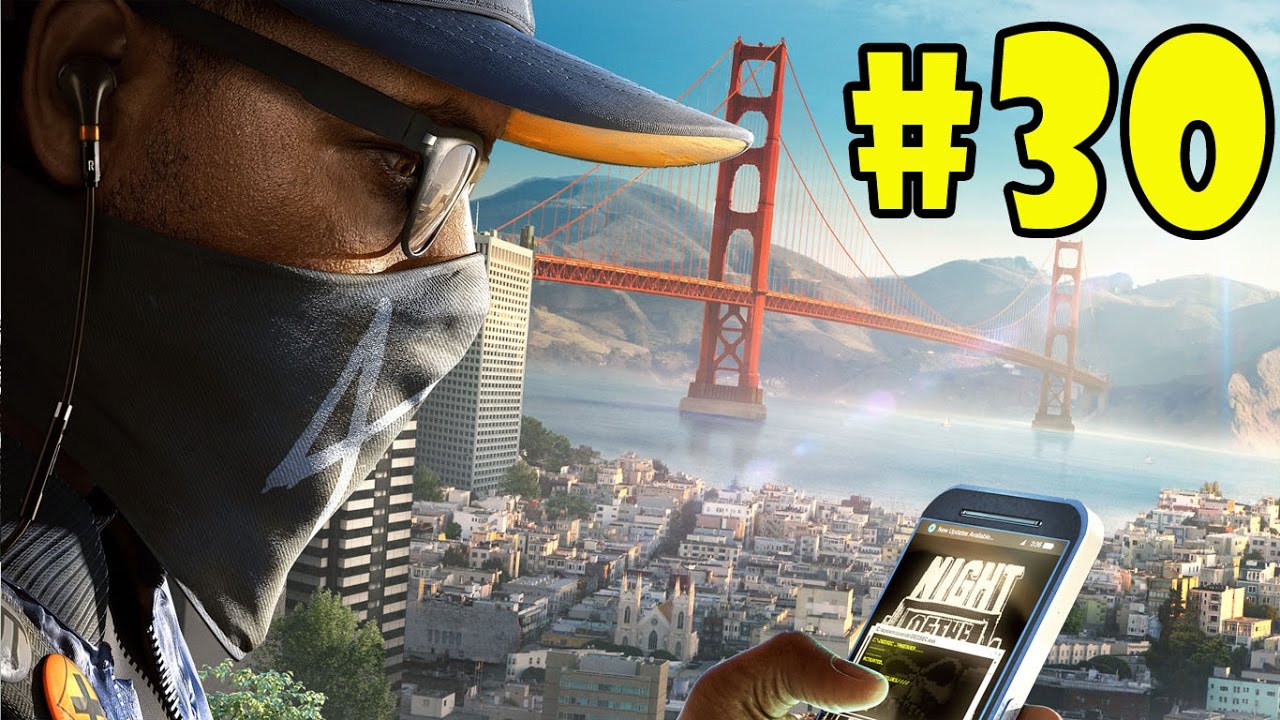 Watch Dogs 2 - Walkthrough - Part 30 - Haum Sweet Haum | Heist Sweet Heist (PC HD) [1080p60FPS]